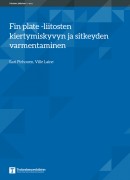 Fin plate liitosten kiertymiskyvyn ja sitkeyden varmentaminen